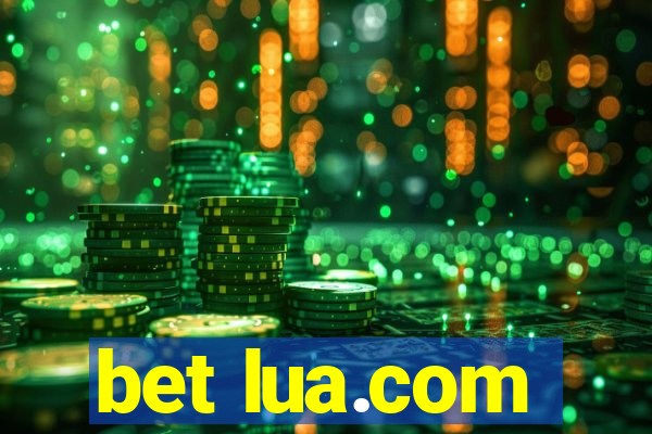 bet lua.com